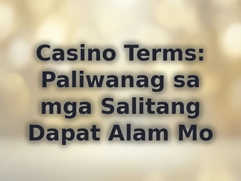 Mga termino sa casino